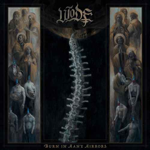 WODE - Burn in Many Mirrors CD